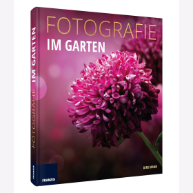 Mann Fotografie im Garten Blütenporträts Pflanzenbilder...