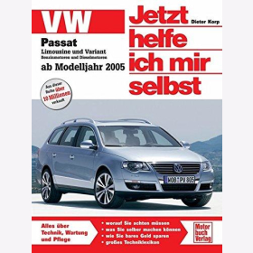 Korp: Passat Limousine und Variant Benzinmotoren und Dieselmotoren ab Modelljahr 2005 (Jetzt helfe ich mir selbst)