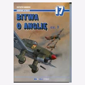 Kampanie Lotnicze 17 Bitwa O Anglie cz. 1 Luftschlacht um England Teil 1 Janowicz