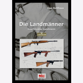 Kotthaus Die Landm&auml;nner Gustav Landmann Waffen Selbstladeb&uuml;chse