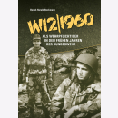 W12/1960 Als Wehrpflichtiger in den frühen Jahren der...