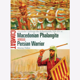 Macedonian  Phalangite Versus Persian Warriors Osprey Combat 40