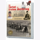 Rodrigo Trkei im Ersten Weltkrieg Osmanenreich Atatrk...