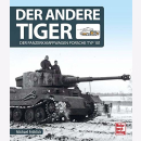 Fr&ouml;hlich Der andere Tiger Der Panzerkampfwagen...