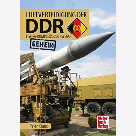 Kraus Luftverteidigung DDR Fla-Ra-Komplex S-200 Wega Waffensystem