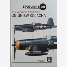 Kolacha F4U Corsair in World War 2 Spotlight on US Navy Avenger Marine