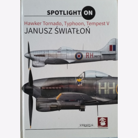 Janusz Swiatlon Hawker Tornado Typhoon Tempest V Spotlight on RH JN876