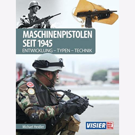 Heidler Maschinenpistolen seit 1945 Entwicklung Typen Technik Waffen