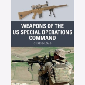 McNab Weapons of the US Special Operations Osprey Weapon 69