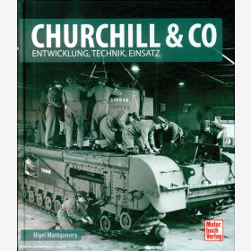 Montgomery Churchill &amp; Co. Entwicklung, Technik, Einsatz