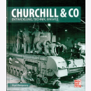 Montgomery Churchill &amp; Co. Entwicklung, Technik, Einsatz