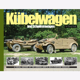 Doyle K&uuml;belwagen and Schwimmwagen. A Visual History of the German Army&acute;s Multi-Purpose Vehicles