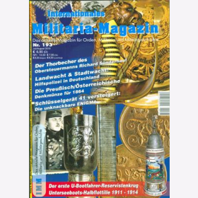 IMM 193 Das aktuelle Magazin Orden Militaria Milit&auml;rgeschichte Thorbecher Landwacht 