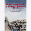 Kurowski Das Infanterieregiment 170 im Einsatz mit der...