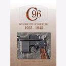 Kersten Mauser C96 Geschichte &amp; Modelle 1923 - 1945...