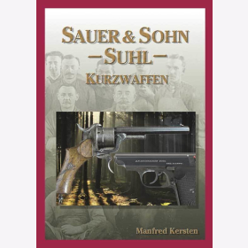 Kersten Sauer &amp; Sohn, Suhl Kurzwaffen Band 2 Schusswaffen Revolver Pistolen
