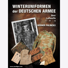 Palinckx Winteruniformen der Deutschen Armee Heer Luftwaffe Waffen-SS