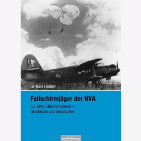 Leutert Fallschirmjäger der NVA 30 Jahre...