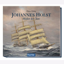 König Johannes Holst Maler der See 4. Aufl. Schifffahrt...