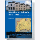Zapf Flugpl&auml;tze der Luftwaffe 1934-1945 und was...