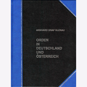 Graf Klenau Orden in Deutschland und &Ouml;sterreich 1806-1918 Baden Anhalt Bayern Hannover 1000 Abb.