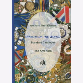 Graf Klenau Orders of the World Orden der Welt Amerika