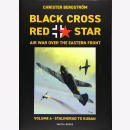 Bergstr&ouml;m Black Cross Red Star Air War over the...