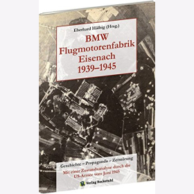 H&auml;lbig (Hrsg.) BMW Flugmotorenfabrik Eisenach 1939-1945 Geschichte Propaganda Zerst&ouml;rung