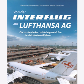 Breiler Kr&ouml;nert von Berg Kretzschmar Von der Interflug zur Lufthansa AG