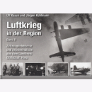 Kaack Kuhlmann Luftkrieg in der Region Band II...