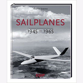 Simons Sailplanes 1945 - 1965 Segelflugzeuge Modellbau