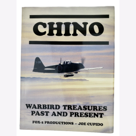 Cupido Chino Warbird Treasures Past and Present Bildband