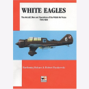 Belcarz Peczkowski White Eagles The Aircraft, Men and...
