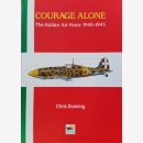 Dunning Courage Alone The Italian Air Force 1940-1943