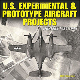 Norton U.S. Experimental &amp; Prototype Aircraft Projects Fighters 1939-1945