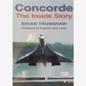 Trubshaw Concorde The Inside Story