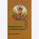 von Pfannenberg Weidmannsfreud und Weidmannsleid Reprint...