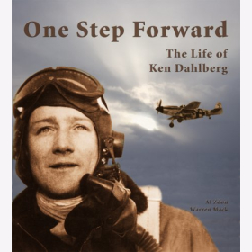 Zdon Mack One Step Forward The Life of Ken Dahlberg