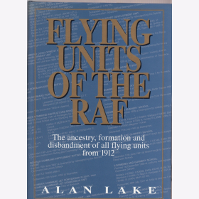Lake Flying Units of the RAF / Die fliegenden Einheiten der Royal Air Force