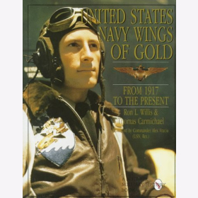 Willis Carmichael United States Navy Wings of Gold From 1917 to the Present Fl&uuml;gel Flugzeugf&uuml;hrerabzeichen der U.S. Navy