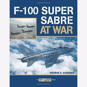 Gardner F-100 Super Sabre at War
