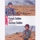 French Soldier versus German Soldier Osprey Combat 47