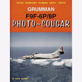 Ginter Naval Fighters Number 67 Grumman F9-6P/8P Photo-Cougar