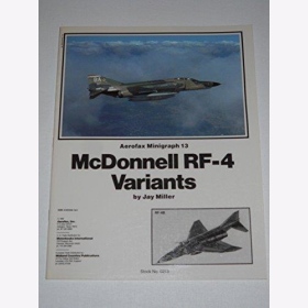 Miller McDonnell RF-4 Variants Aerofax Minigraph 13