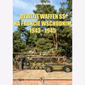 Vuksic Waffen SS an der Ostfront 1943-1945 Modellbau Panzer Tank