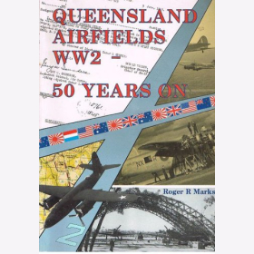 Marks Queensland Airfields WW2 50 Years on