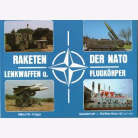 Kr&uuml;ger Raketen der Nato Lenkwaffen und Flugk&ouml;rper Waffen Arsenal Sonderheft