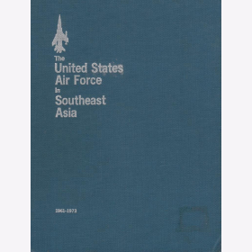 Berger (Hrsg.) The United States Air Force in Southeast Asia 1964-1973