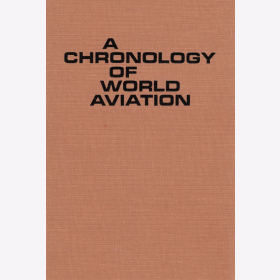 Gurney A Chronology of Aviation Eine Chronologie der Luftfahrtgeschichte