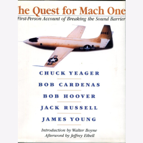 Yeager Boyne The Quest for Mach One A First-Person Account of Breaking the Sound Barrier